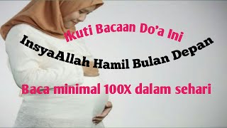 Ruqyah Rahim II Zikir Agar Cepat Hamil IIBaca Rutin Bulan Depan InsyaAllah Hamil [upl. by Linnie]