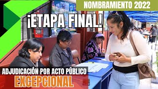 📗✔️ADJUDICACIÓN POR ACTO PÚBLICO EXCEPCIONAL ¡ÚLTIMA ETAPA [upl. by Analahs]