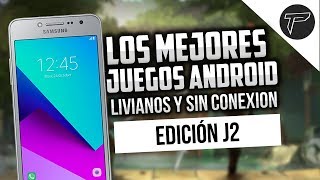 TOP MEJORES JUEGOS PARA ANDROID SIN INTERNET Y LIVIANOS  CORREN EN UN J2 [upl. by Massimiliano]