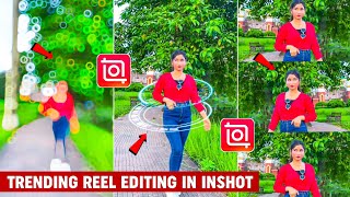 Inshot App Trending Video Editing  Inshot Video Editor Tutorial  Inshot App Se Video Kaise Banaye [upl. by Yurik]