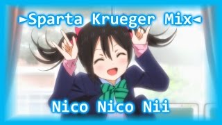 Sparta Krueger MixNico Yazawa ●Nico Nico Nii ● [upl. by Wilow]