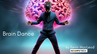 Brain Dance [upl. by Meras]