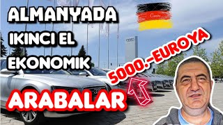 Almanyada ikinci el Araba fiyatları 2023 güncel  5000 Euroya kadar alabileceğiniz Arabalar [upl. by Uwton]