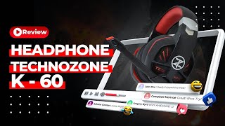 Techno Zone K 60 Gaming Headphone  New Version [upl. by Raybourne]