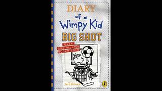 Diary of a wimpy kid audiobook Big shot [upl. by Nnylear]