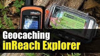 Garmin inReach Explorer Geocaching [upl. by Cameron]