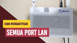 Cara Mangaktifkan Port LAN Modem HUAWEI EG8145V5 Biznet Home Internet dengan Laptop atau HP [upl. by Shoshanna]