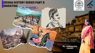 ODISHA HISTORY SERIES CLASS  8 FOR OCS 2023  BY SUBHASMITA MADAM [upl. by Grof55]