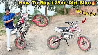 Ye Powerful Motocross Dirt Bike Kaise Buy Kare  How To Buy 125cc Dirt Bike In India  🔥 [upl. by Orson]