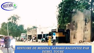 HISTOIRE DE MEDINA SABAKH RACONTEE PAR DJIBEL TOURE Chef du village  intro Fatou Daga Ndiaye [upl. by Gilud]