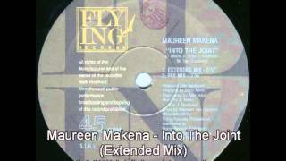 Maureen Makena  Into The Joint Extended Mix [upl. by Onileba]