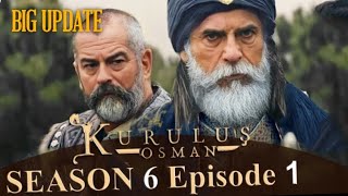 Kurulus Osman Season 6 Episode 01  Osman Sultan  Analysis BIG UPDATE 😲 [upl. by Tnert945]