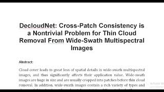 DecloudNet Cross Patch Consistency is a Nontrivial Problem for Thin Cloud Removal From Wide Swath Mu [upl. by Gearalt]