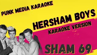 SHAM 69 ✴ HERSHAM BOYS ✴ KARAOKE INSTRUMENTAL ✴ PMK [upl. by Cissej]