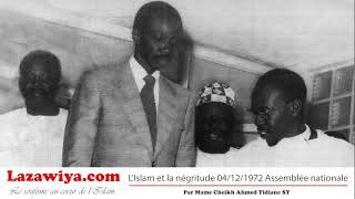 Serigne Cheikh A T SY LIslam et la négritude 04121972 Assemblée Nationale [upl. by Jackquelin]