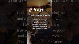 TRUSTING GOD IN ANXIETY A Heartfelt Prayer [upl. by Tedric]