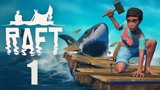 Raft Gameplay Walkthrough  Part 1 [upl. by Ducan]