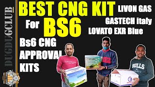 Bs6 Cng car Approval  Bs6 Cng Car best Kits  LOVATO vs GASTECH ITALY vs LIVON GAS [upl. by Rowney]