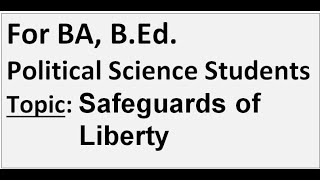 Safeguards of Liberty [upl. by Ahsii]