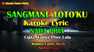 SANGMANE TOTOKU KAROKE NADA PRIA LAGU TORAJA [upl. by Nylinnej]