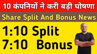 710 Bonus 110 Split Share Latest News Upcoming Stock Split And Bonus News Aug 2024 [upl. by Onairda158]