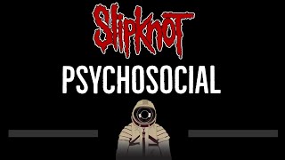 Slipknot • Psychosocial CC 🎤 Karaoke Instrumental Lyrics [upl. by Aliuqehs788]