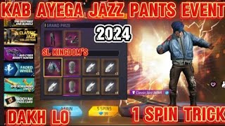 CLASSIC JAZZ PANTS FREE FIRE KAB AAYEGA  CLASSIC JAZZ PANT RETURN DATE 2024  FF ME KAISE LE FREE [upl. by Eesac]