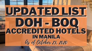 🔴 TRAVEL UPDATE UPDATED LIST OF DOHBOQ ACCREDITED HOTELS FOR QUARANTINE IN MANILA AS OF OCTOBER 23 [upl. by Donell203]