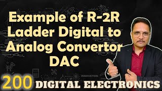 R2R Ladder DAC Example Explained Digital Electronics [upl. by Yobybab182]