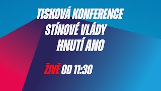 Tisková konference po jednání stínové vlády hnutí ANO 🔴 [upl. by Trimble524]