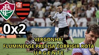 PÓS JOGO  FLUMINENSE 0x2 FLAMENGO  SÓ MAIS UM PÉSSIMO JOGO NO REINO DE FERNANDO DINIZ [upl. by Atinaw]