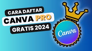 CANVA PRO GRATIS 2024  DAFTAR AKUN CANVA PRO GRATIS TERBARU [upl. by Cimbura119]