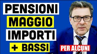 🔴 ATTENZIONE PENSIONI MAGGIO IMPORTI PIU BASSI E TRATTENUTE  AUMENTI E ARRETRATI PER ALCUNI 📢 [upl. by Jobyna]