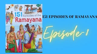 151 episodes of Ramayana  Ep 8  Read a loud series ramayana ramayanonyoutube readaloud [upl. by Ario]