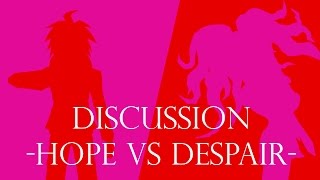 Discussion HOPE VS DESPAIR Instrumental Mix Cover Danganronpa [upl. by Devonne]