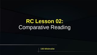 LSAT Reading Comprehension Lesson 02  Comparative Reading [upl. by Dede935]