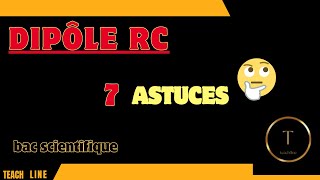 Dipôle RC 7 astuces [upl. by Ainoda]