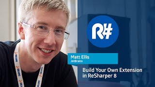 Build Your Own Extension in ReSharper 8 [upl. by Sulokcin]