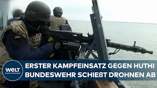 ROTES MEER Erster Kampfeinsatz Deutsche Fregatte quotHessenquot schießt Drohnen der Huthi ab [upl. by Abrams616]