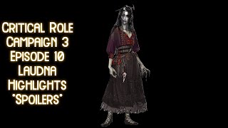 Laudna Terrifying Everyone for about Nine Minutes  Critical Role Campaign 3 Episode 10 Highlights [upl. by Fauch]