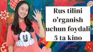 Rus tilini organish uchun foydali 5 ta kino [upl. by Bevis214]