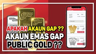 Akaun EMAS GAP Public Gold  Apakah Akaun GAP Public Gold [upl. by Ayotan]