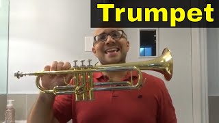 How To Play The TrumpetFor BeginnersFull Tutorial [upl. by Drus]