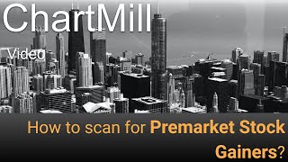 How To Scan for Premarket Stock Gainers [upl. by Cale]