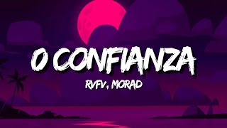 RVFV MORAD  0 CONFIANZA LetraLyrics [upl. by Mika]