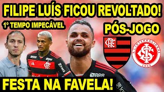 FILIPE LUIS FICOU REVOLTADO FESTA NA FAVELA FLAMENGO VENCE O INTER E VOLTA AO G4 PÓS JOGO MENGÃO [upl. by Waddle]