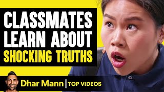 Classmates LEARN About Shocking Truths  Dhar Mann [upl. by Strohben893]