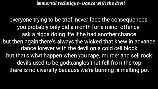 Immortal Technique  Dance with the devil lyrics [upl. by Ratna]