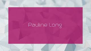 Pauline Long  appearance [upl. by Barby591]