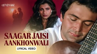 Saagar Jaisi Aankhon Wali Lyrical Video  Kishore Kumar  R D Burman  Revibe  Hindi Songs [upl. by Dodd]